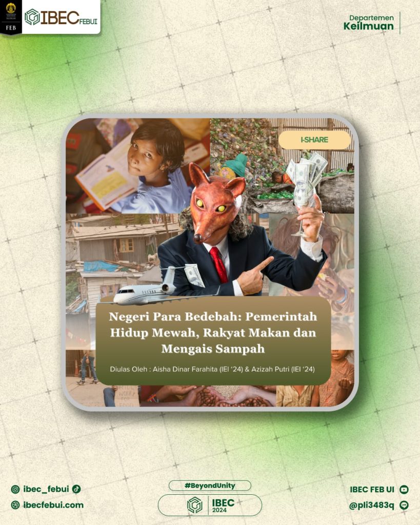 Negeri Para Bedebah: Pemerintah Hidup Mewah, Rakyat Makan dan Mengais Sampah