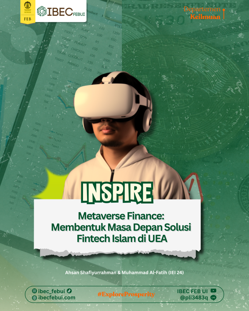 Metaverse Finance: Shaping The Future of  Islamic Fintech Solutions in UAE