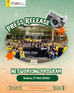 Press Release: Networking Program IBEC FEB UI x HIMA EKIS UNPAD